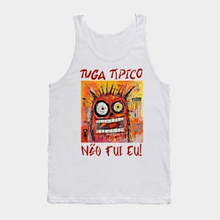 Não fui eu, tuga típico, humor português, v1 Tank Top